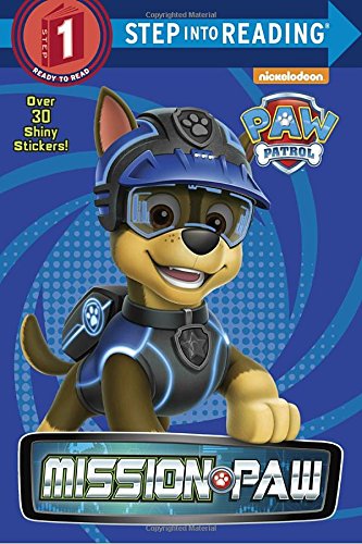 Step into Reading Step 1 : Mission PAW (Paw Patrol)