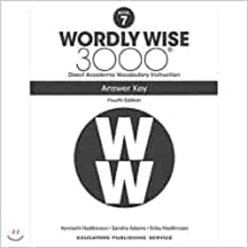 Wordly Wise 3000 Answer Key Grade 7, 4/E