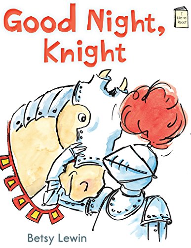 I Like to Read Level F : Good Night, Knight