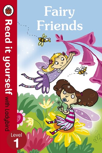 Read it yourself with Ladybird Level 1: Fairy Friends