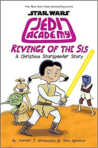 Star Wars: Jedi Academy #7 : Revenge of the Sis