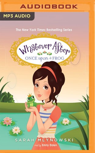 Whatever After #8: Once Upon a Frog (MP3 CD) (도서 미포함)