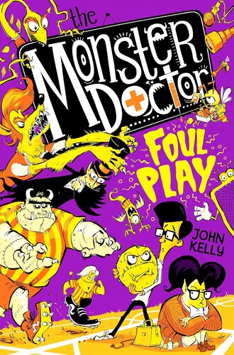 The Monster Doctor: Foul Play