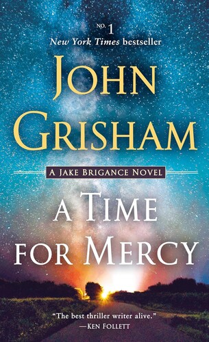 A Time for Mercy: John Grisham's Latest No. 1 Bestseller