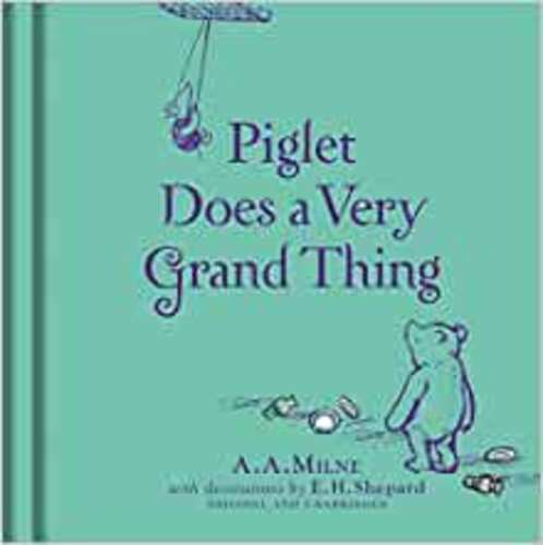 Winnie-the-Pooh: Piglet Does a Very Grand Thing