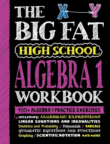 The Big Fat High School Algebra 1 Workbook (Big Fat Notebooks)