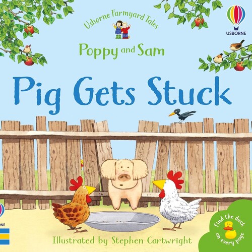 Usborne Farmyard Tales: Poppy and Sam Pig Gets Stuck
