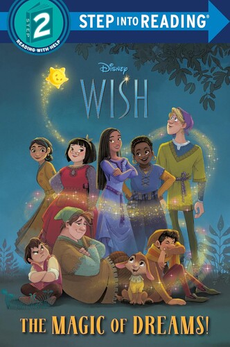 Step into Reading Step 2: The Magic of Dreams! (Disney Wish)