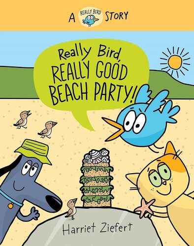 A Really Bird Story #8: Really Bird, Really Good Beach Party