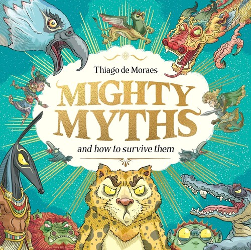 Mighty Myths and How to Survive Them