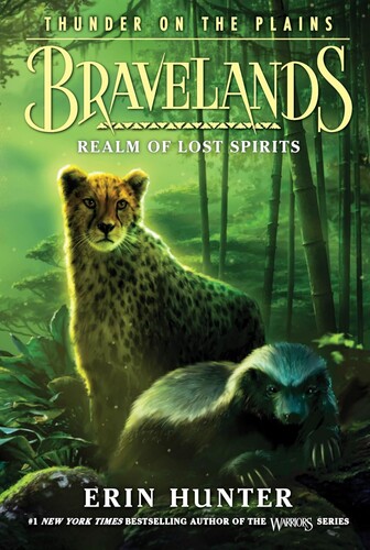 Bravelands #3: Realm of Lost Spirits (Thunder on the Plains)