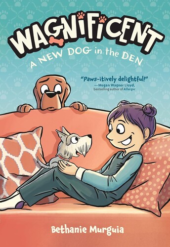 Wagnificent #2: A New Dog in the Den
