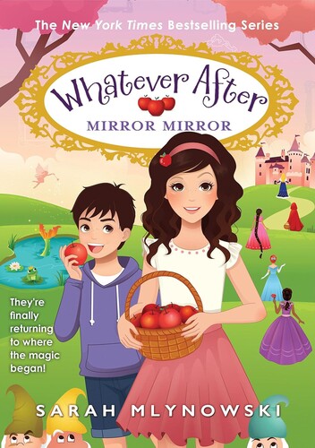 Whatever After #17: Mirror Mirror
