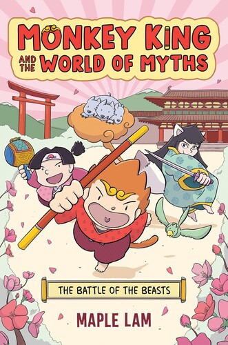 Monkey King and the World of Myths: The Battle of the Beasts (A Graphic Novel)