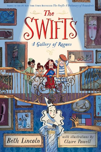 The Swifts #2: A Gallery of Rogues