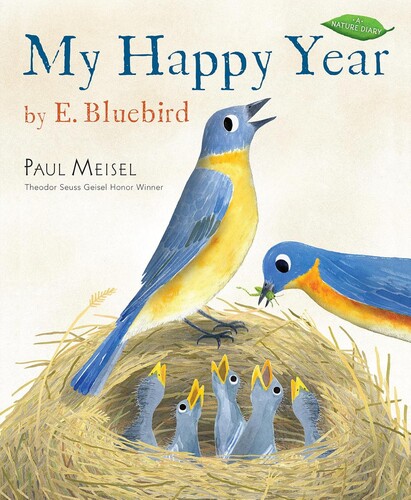 A Nature Diary: My Happy Year by E.Bluebird