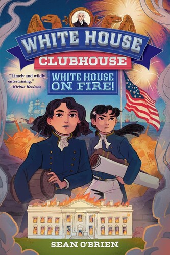 White House Clubhouse #2: White House on Fire!
