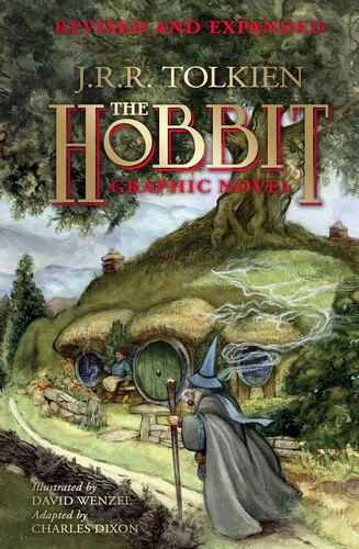The Hobbit Graphic Novel : Revised and Expanded