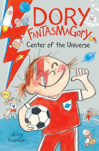 Dory Fantasmagory #07: Center of the Universe