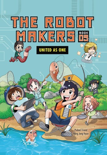 The Robot Makers #9: United as One