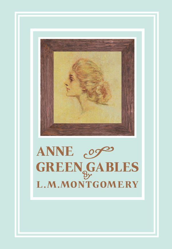 Anne of Green Gables 초록지붕집의 앤 - 본 빨강 머리 앤 영문판 1 (양장)