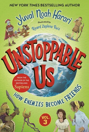 Unstoppable Us, Volume 3: How Enemies Become Friends