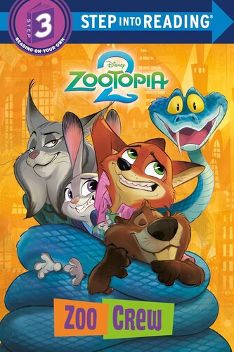 Step into Reading Step 3: Zoo Crew (Disney Zootopia 2)