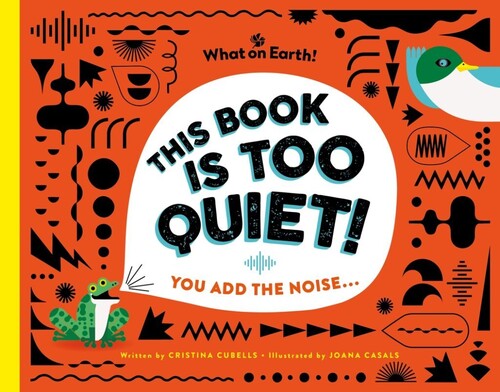 This Book is Too Quiet! - You add the noise…