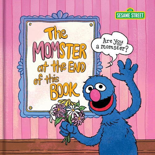Sesame Street: The Momster at the End of This Book