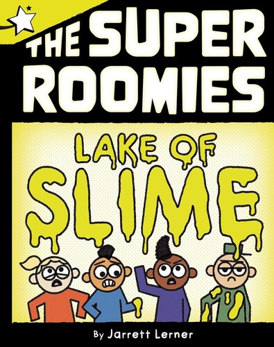 The Super Roomies: Lake of Slime