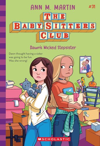 The Baby-Sitters Club #31: Dawn's Wicked Stepsister