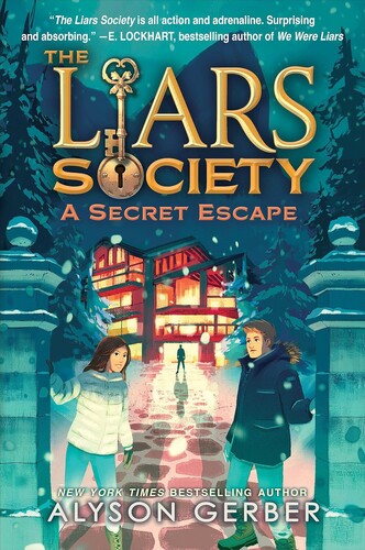 The Liars Society #3: A Secret Escape