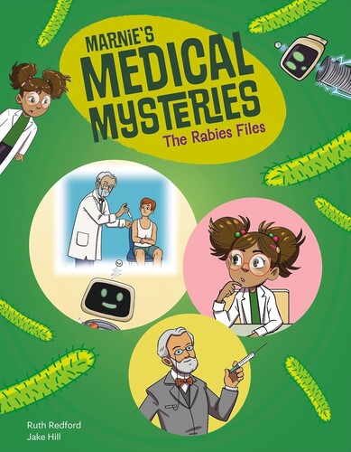 Marnie's Medical Mysteries: The Rabies Files