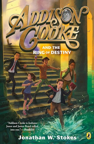 Addison Cooke #3: Addison Cooke and the Ring of Destiny