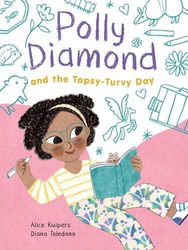 Polly Diamond #3: Polly Diamond and the Topsy-Turvy Day