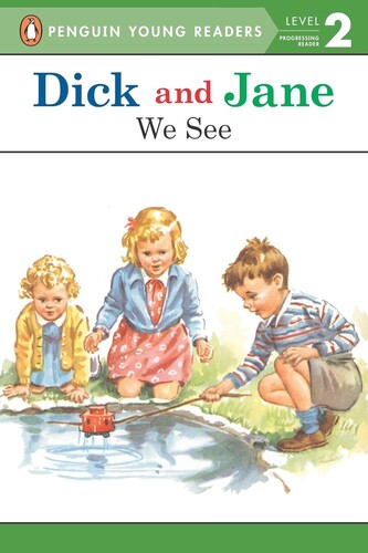 Penguin Young Readers Level 2: We See (Dick and Jane)