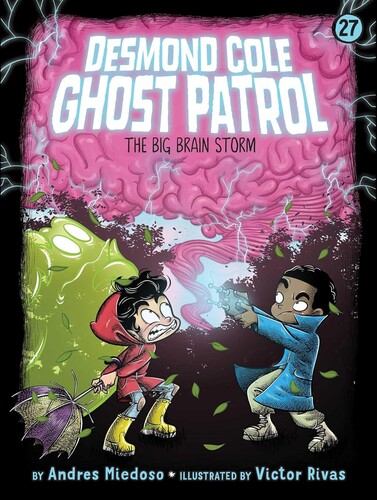 Desmond Cole Ghost Patrol #27: The Big Brain Storm