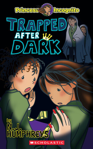 Princess Incognito: Trapped After Dark