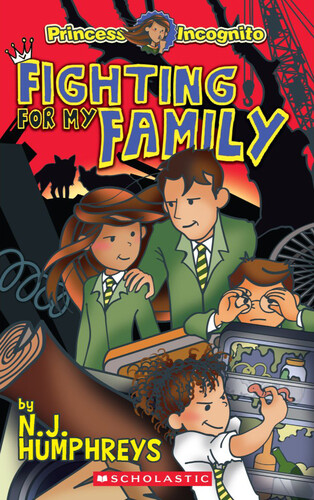 Princess Incognito: Fighting For My Family