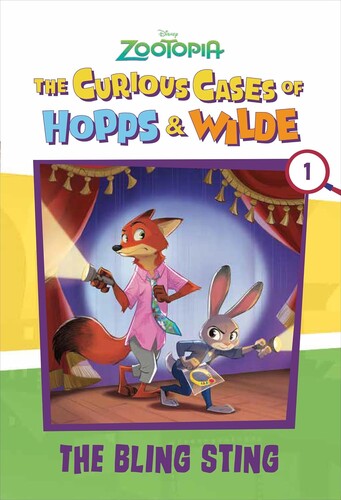 The Curious Cases of Hopps & Wilde #1: The Bling Sting (Disney Zootopia)