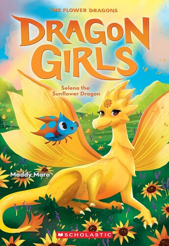 Dragon Girls #19: Selena the Sunflower