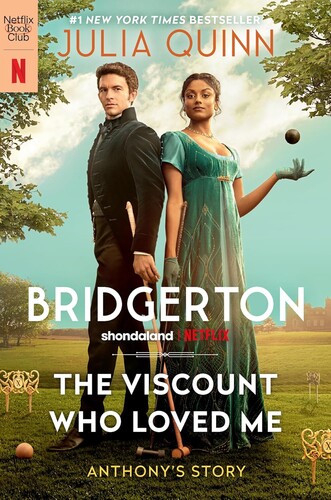 Bridgerton #2: The Viscount Who Loved Me (TV Tie-In)