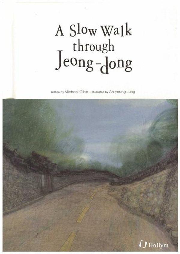 Slow Walk Through Jeong Dong (양장)