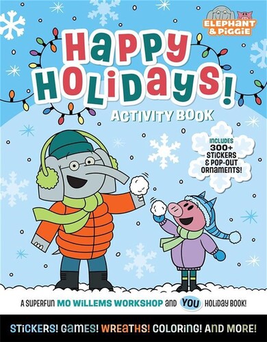 Elephant & Piggie: Happy Holidays! Activity Book