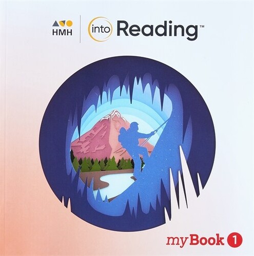 Into Reading Student myBook G6.1