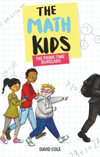 Math Kids #01 : The Prime-Time Burglars