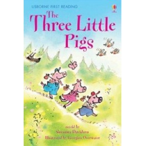 Usborne First Reading 3 : The Three Little Pigs