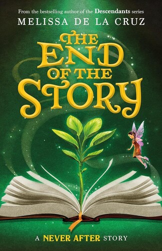 Chronicles of Never After #05: The End of the Story