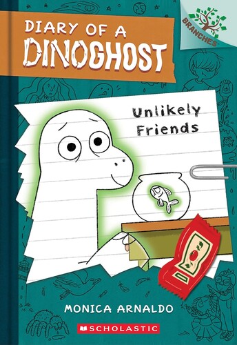 Diary of a Dinoghost #1: Unlikely Friends (A Branches Book)