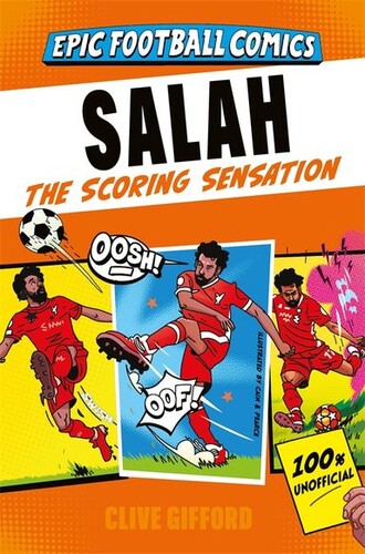 Salah: The Scoring Sensation (Epic Football Comics)